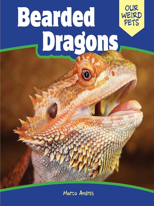 Title details for Bearded Dragons by Marco Andres - Available